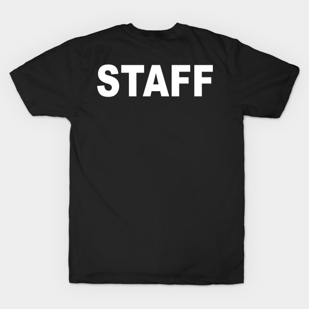 STAFF TEE by Illustratorator